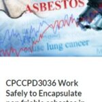 CPCCPD3036 Work safely to Encapsulate non friable asbestos in the painting industry